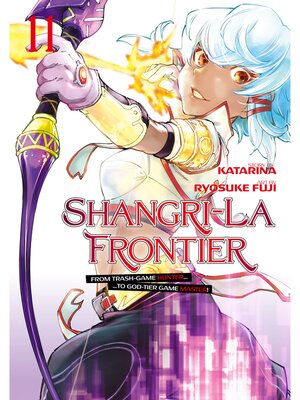 Shangri-La Frontier, Volume 11 - ebook
